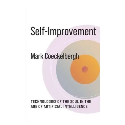 Self-Improvement - Coeckelbergh, Mark