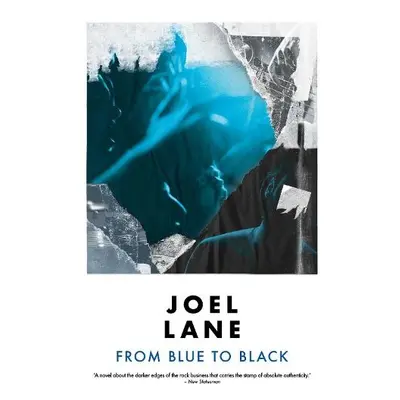 From Blue to Black - Lane, Joel