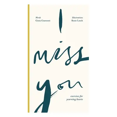 I Miss You - Guerzoni, Gioia