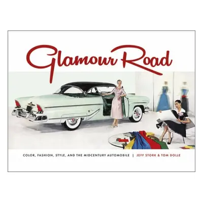 Glamour Road - Dolle, Tom a Stork, Jeff