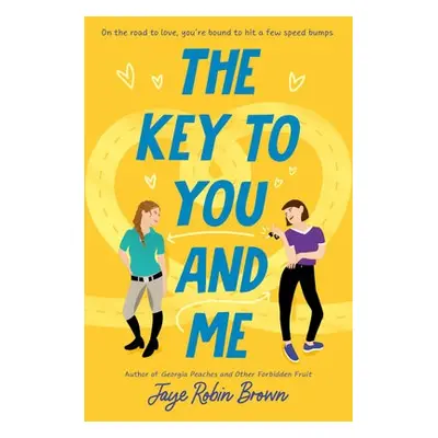 Key to You and Me - Brown, Jaye Robin