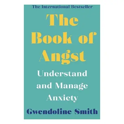 Book of Angst - Smith, Gwendoline