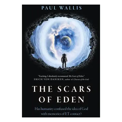 Scars of Eden, The - Wallis, Paul