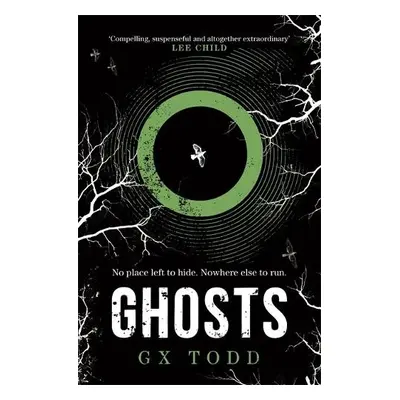 Ghosts - Todd, G X