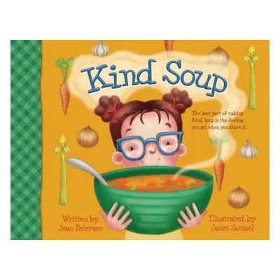 Kind Soup - Petersen, Jean