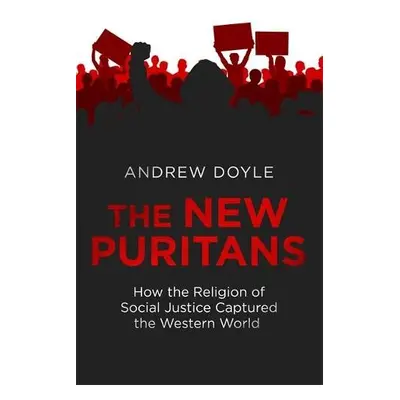 New Puritans - Doyle, Andrew