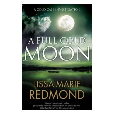 Full Cold Moon - Redmond, Lissa Marie