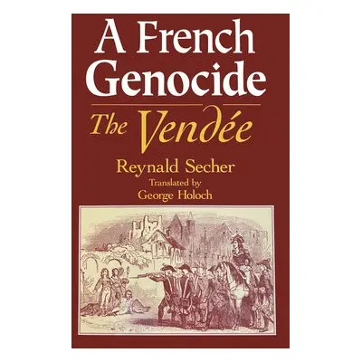 French Genocide - Secher, Reynald