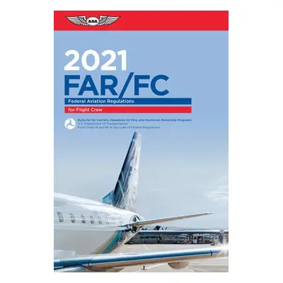 FARFC 2021 - FEDERAL AVIATION ADM