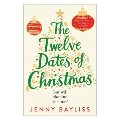 Twelve Dates of Christmas - Bayliss, Jenny