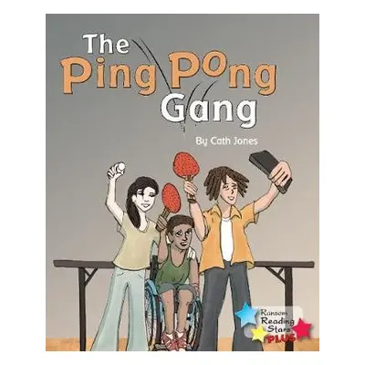 Ping Pong Gang - Jones, Cath a Jones Cath