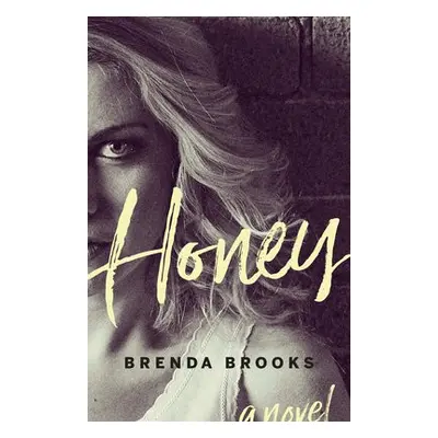 Honey - Brooks, Brenda