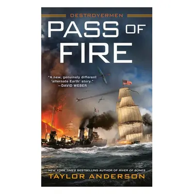 Pass of Fire - Anderson, Taylor