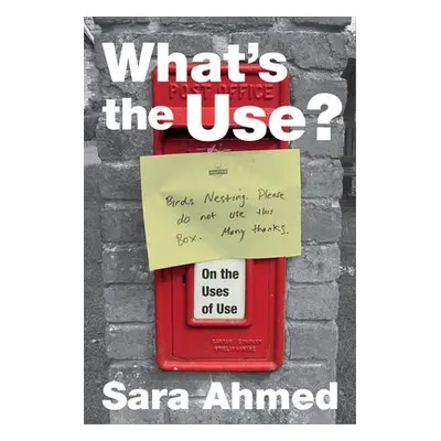 What's the Use? - Ahmed, Sara