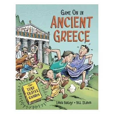 Game On In Ancient Greece - Bailey, Linda