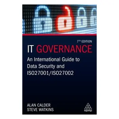 IT Governance - Calder, Alan a Watkins, Steve