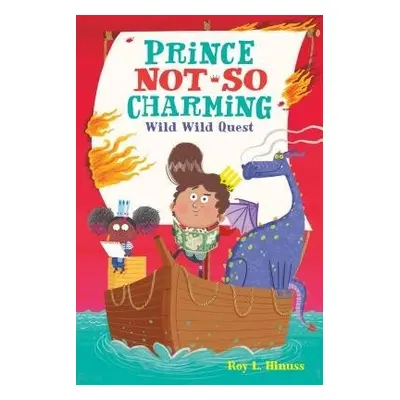 Prince Not-So Charming - Roy L. Hinuss, Hinuss