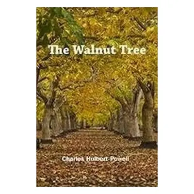 Walnut Tree - Hulbert-Powell, Charles