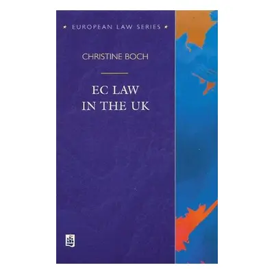 EC Law in the UK - Boch, Christine