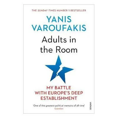 Adults In The Room - Varoufakis, Yanis