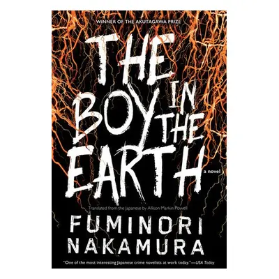 Boy in the Earth - Nakamura, Fuminori