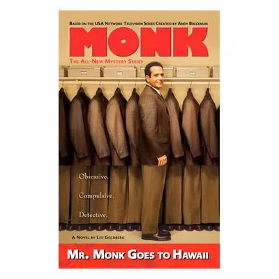 Mr. Monk Goes To Hawaii - Goldberg, Lee