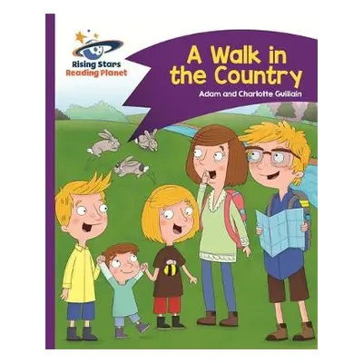 Reading Planet - A Walk in the Country - Purple: Comet Street Kids - Guillain, Adam a Guillain, 