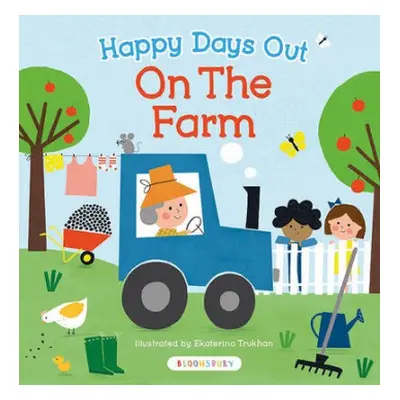 Happy Days Out: On the Farm