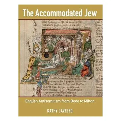 Accommodated Jew - Lavezzo, Kathy