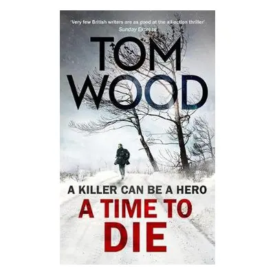 Time to Die - Wood, Tom