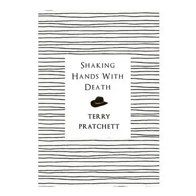 Shaking Hands With Death - Pratchett, Terry