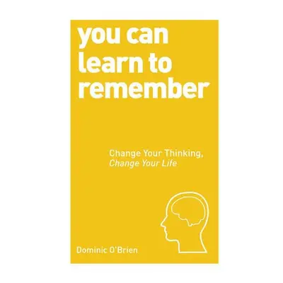 You Can Learn to Remember - O'Brien, Dominic