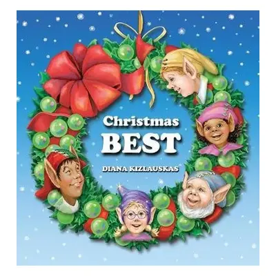 Christmas Best - Kizlauskas, Diana (Society of Children's Book Writers and Illustrators)