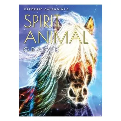 Spirit Animal Oracle - Calendini, Frederic (Frederic Calendini)