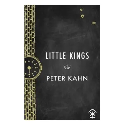 Little Kings - Kahn, Peter