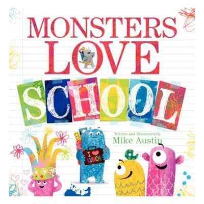 Monsters Love School - Austin, Mike