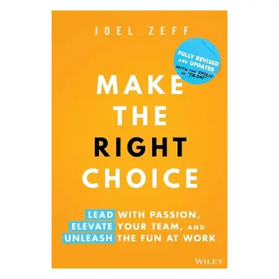 Make the Right Choice - Zeff, Joel