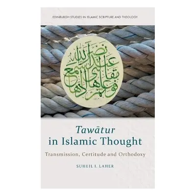 Taw?Tur in Islamic Thought - Suheil Laher