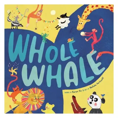 Whole Whale - Yin, Karen