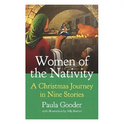 Women of the Nativity - Gooder, Paula