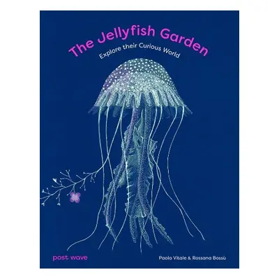 Jellyfish Garden - Vitale, Paola