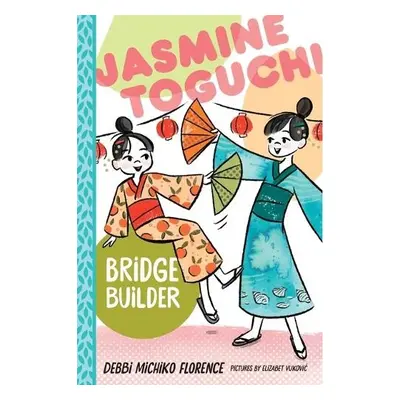 Jasmine Toguchi, Bridge Builder - Florence, Debbi Michiko