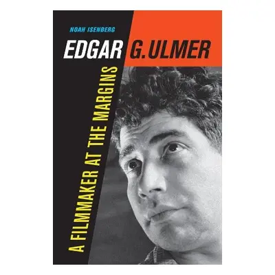 Edgar G. Ulmer - Isenberg, Noah