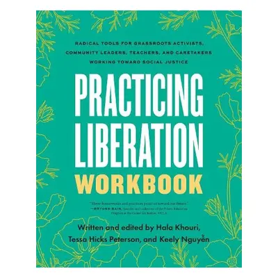 Practicing Liberation Workbook