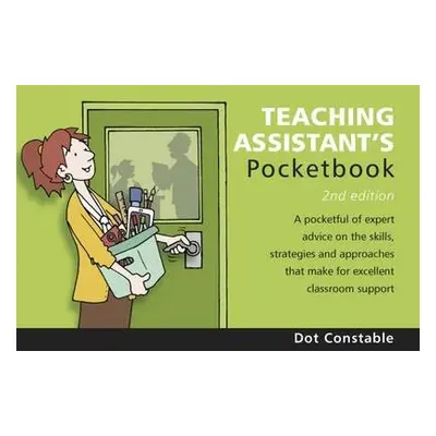 Teaching Assistant's Pocketbook - Constable, Dot