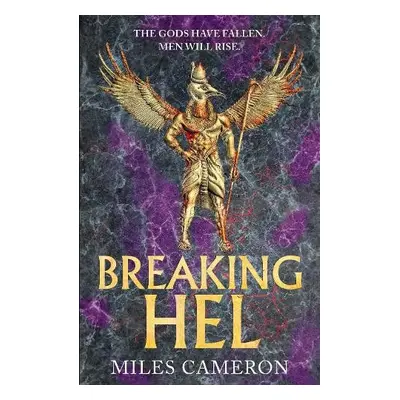 Breaking Hel - Cameron, Miles