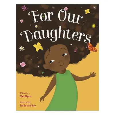 For Our Daughters - Nyoko, Mel a Avelino, Joelle