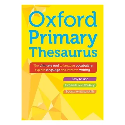 Oxford Primary Thesaurus - Dictionaries, Oxford