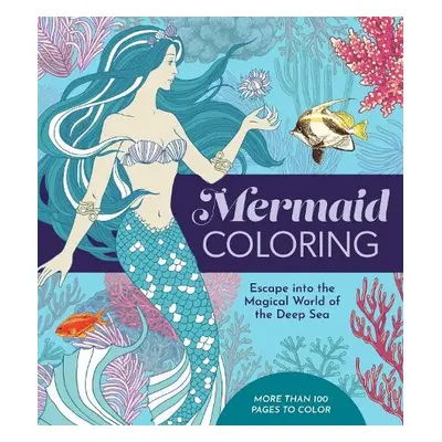 Mermaid Coloring - Editors of Chartwell Books