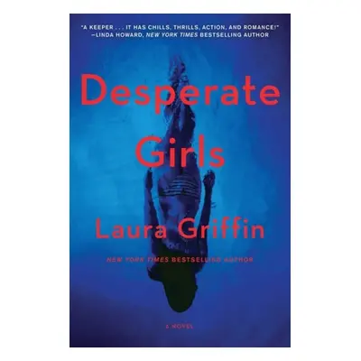 Desperate Girls - Griffin, Laura